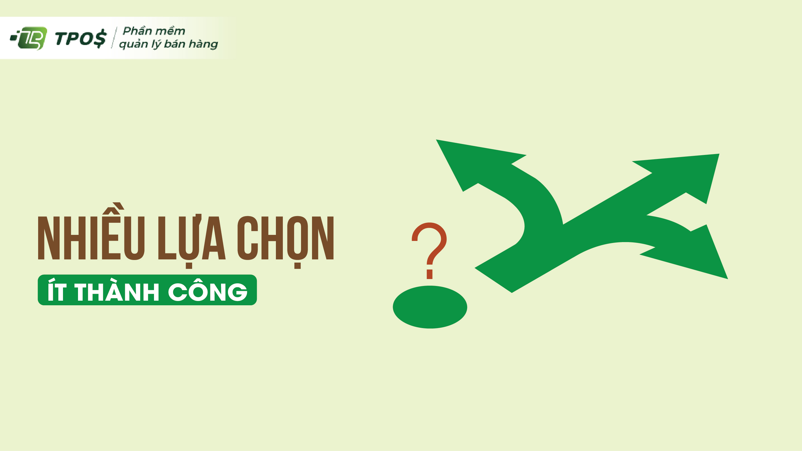 Cung cấp cho khách hàng ít sự lựa chọn để tránh khách hàng bối rối