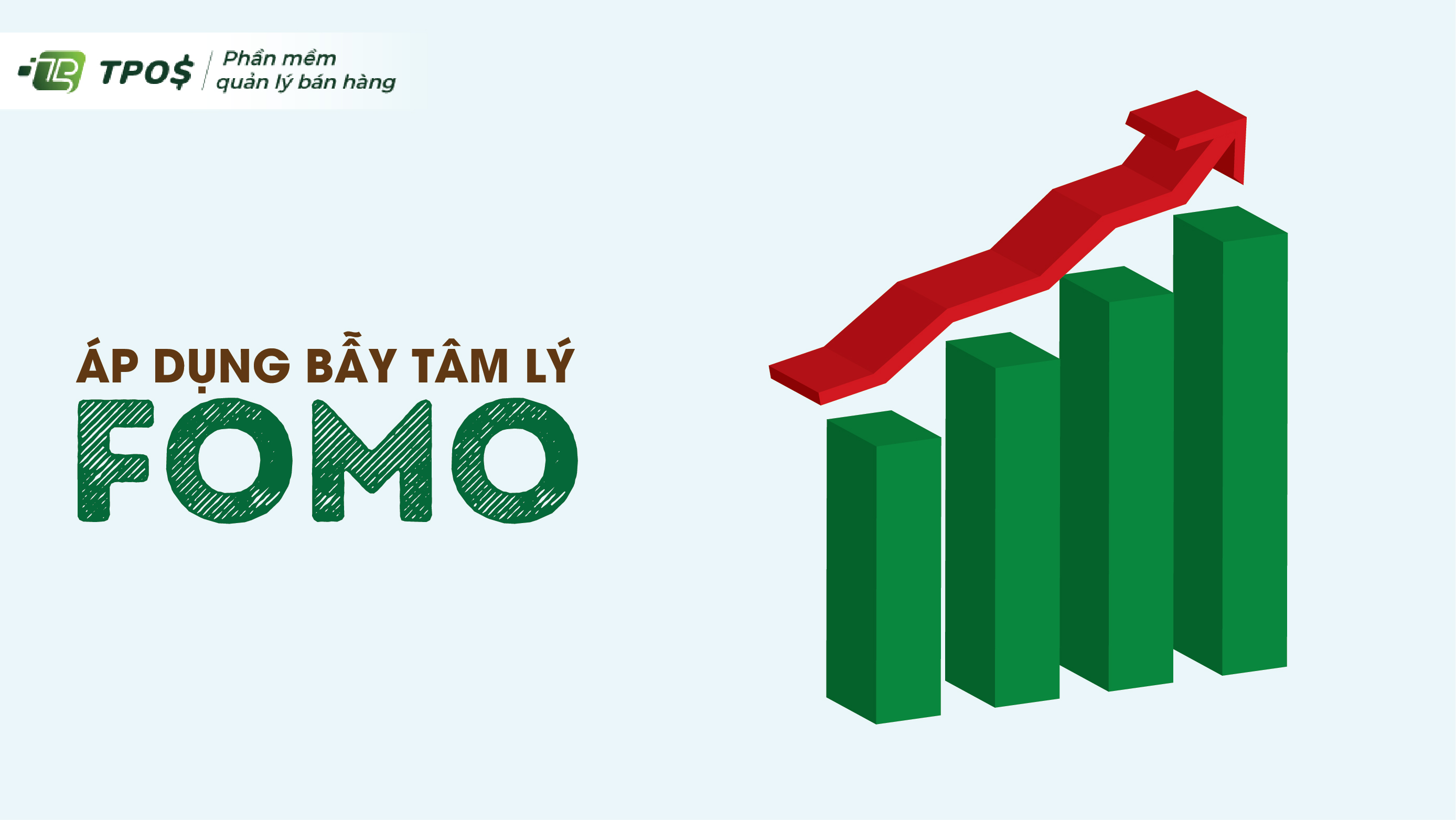 áp dụng bẫy tâm lý học kinh doanh fomo