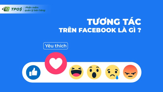 định nghĩa về tương tác trên facebook