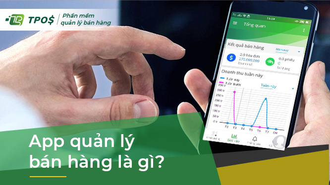 app quản lý bán hàng nó là gì