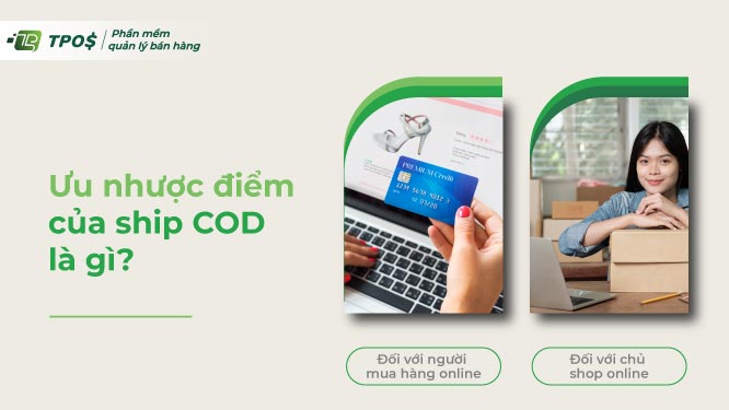 Ưu nhược điểm của ship COD là gì