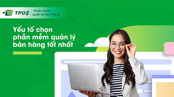 phần mềm quản lý bán hàng tốt nhất