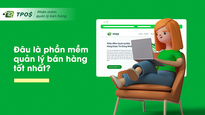 phần mềm quản lý bán hàng tốt nhất