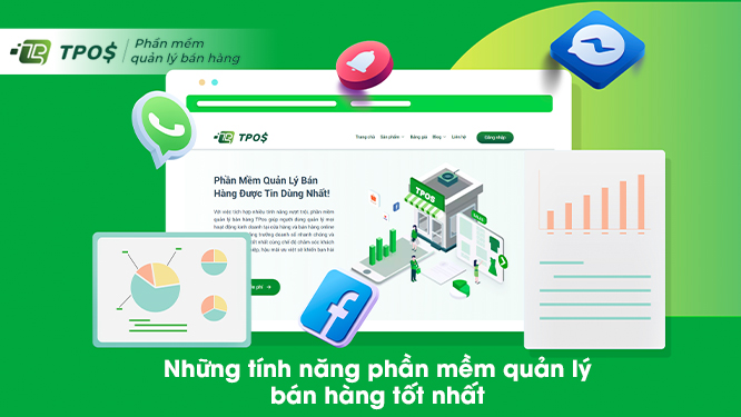 tính năng phần mềm quản lý bán hàng tốt nhất 