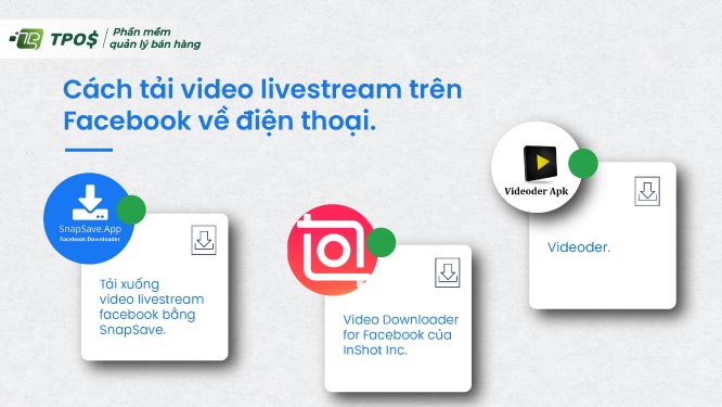 cách tải video livestream về điện thoại
