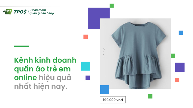 kênh bán quần áo trẻ em online hiệu quả