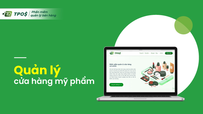 phần mềm Quản lý cửa hàng mỹ phẩm