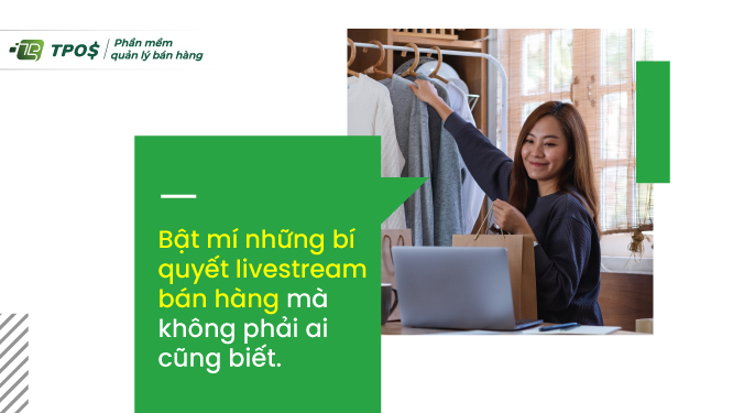 kinh nghiệm bán hàng livestream