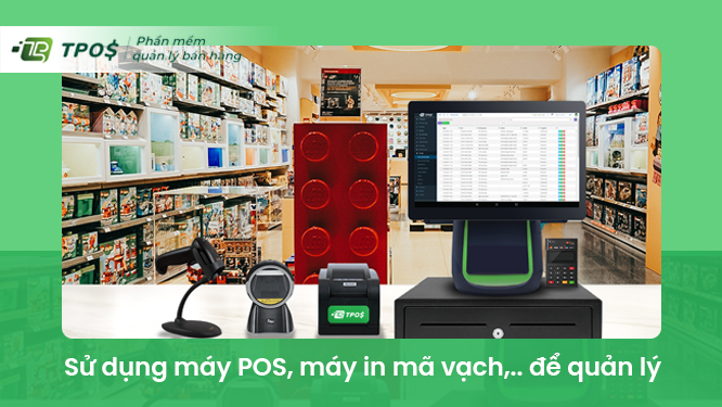 phần mềm quản lý cửa hàng đồ chơi trẻ em