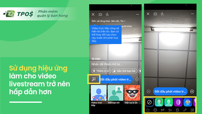 Live stream trên facebook có hiệu ứng