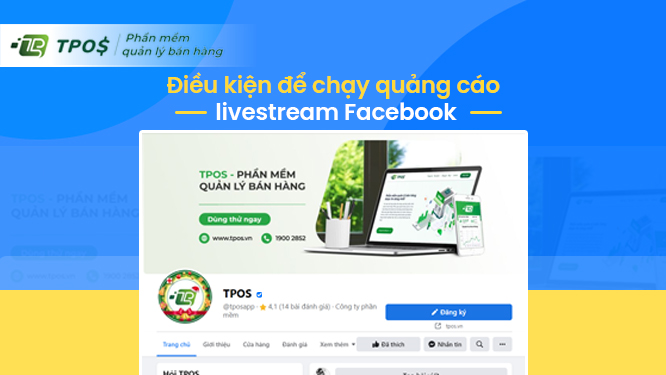 Điều kiện để chạy quảng cáo livestream Facebook