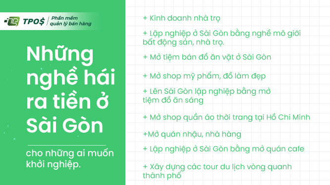 Những nghề hái ra tiền ở Sài Gòn cho những ai muốn khởi nghiệp