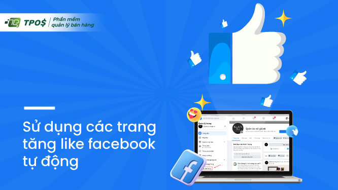 dùng các trang tăng like facebook