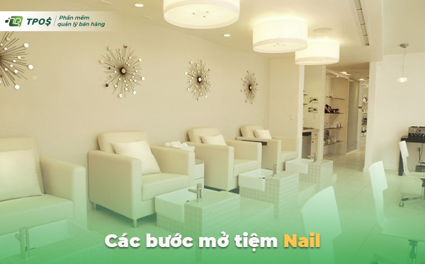 Các bước mở tiệm nail