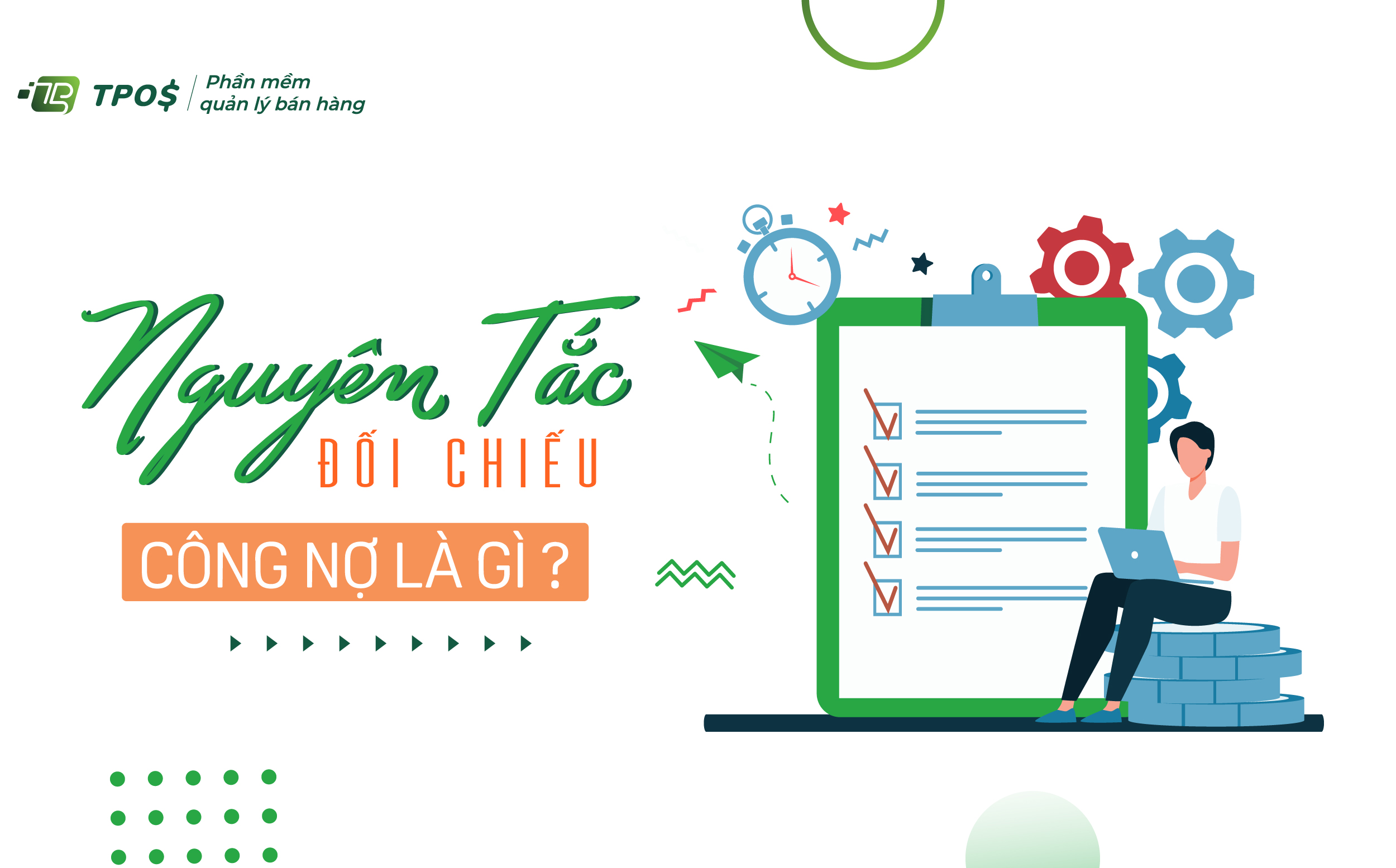 Nguyên tắc đối chiếu công nợ là gì?