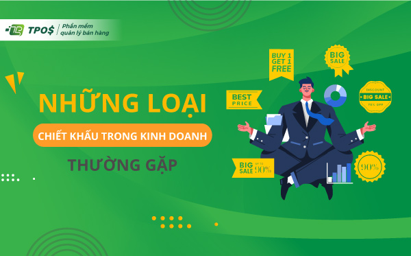 Những loại chiết khấu trong kinh doanh thường gặp