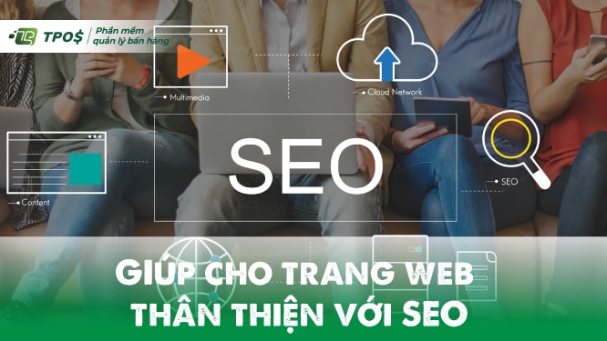giúp trang web thân thiện với SEO