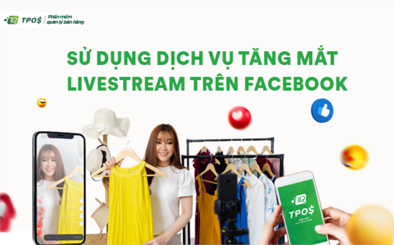 dịch vụ tăng mắt livestream
