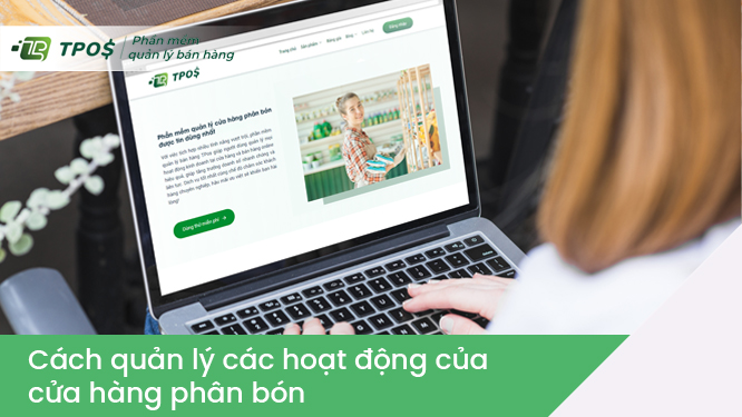 Cách quản lý cửa hàng phân bón