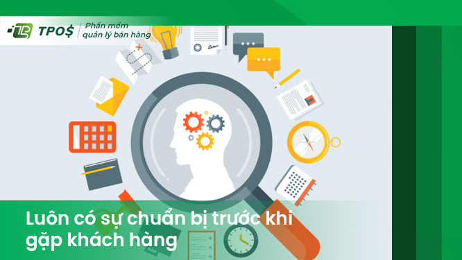 cần chuẩn bị trước khi gặp khách hàng 