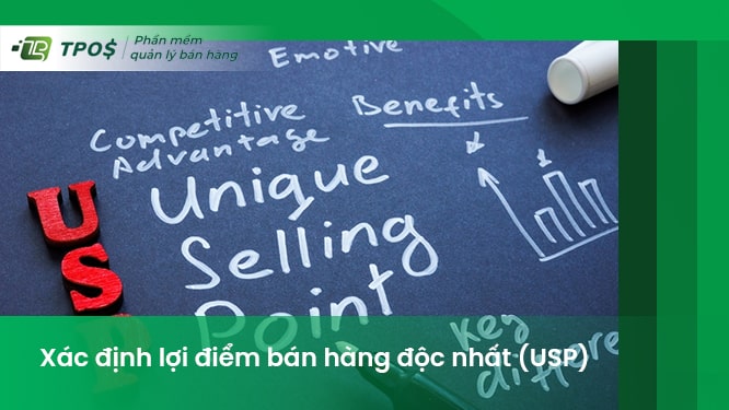 xác định lợi điểm bán hàng độc nhất (usp))