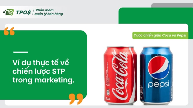 ví dụ về chiến lược stp trong marketing