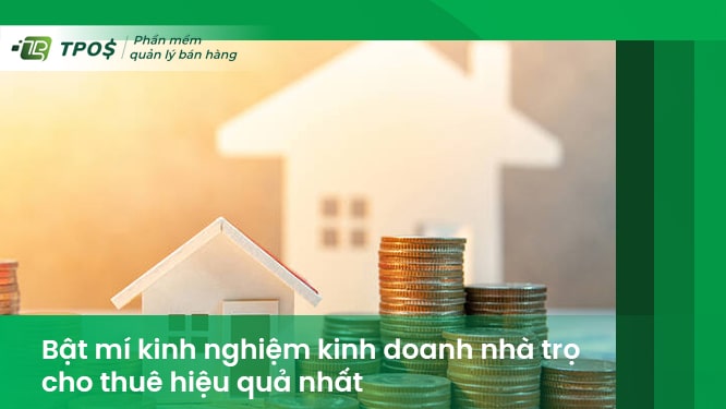 kinh nghiệm kinh doanh nhà trọ cho thuê