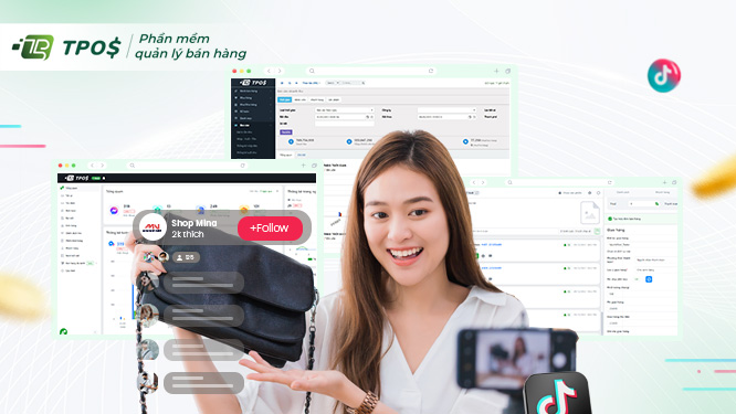 Giải pháp hiệu quả đến từ phần mềm in đơn livestream Tiktok TPos